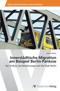 bokomslag Innerstdtische Migration am Beispiel Berlin-Pankow