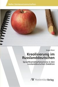 bokomslag Kreolisierung im Russlanddeutschen