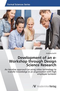 bokomslag Development of an e-Workshop through Design Science Research