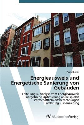 Energieausweis und Energetische Sanierung von Gebuden 1