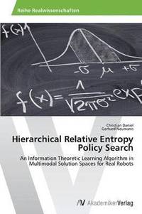 bokomslag Hierarchical Relative Entropy Policy Search