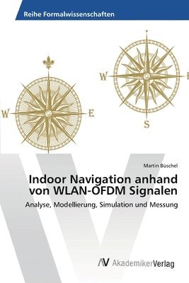 bokomslag Indoor Navigation anhand von WLAN-OFDM Signalen