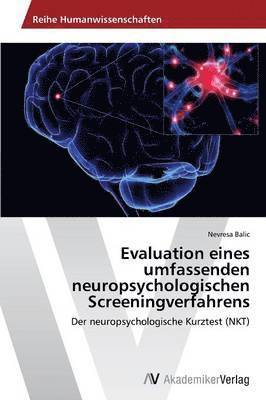 Evaluation eines umfassenden neuropsychologischen Screeningverfahrens 1