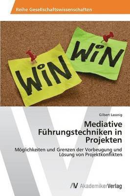 Mediative Fhrungstechniken in Projekten 1