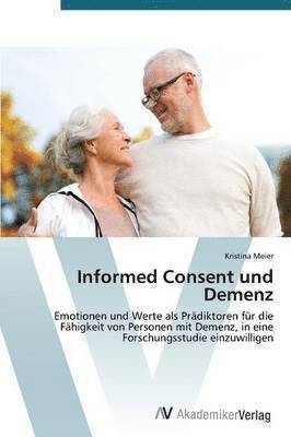 Informed Consent und Demenz 1