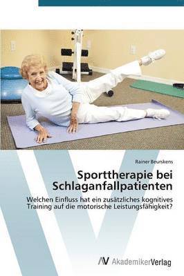 bokomslag Sporttherapie bei Schlaganfallpatienten