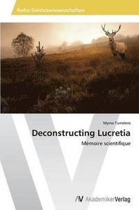 bokomslag Deconstructing Lucretia