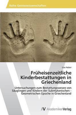 bokomslag Frheisenzeitliche Kinderbestattungen in Griechenland