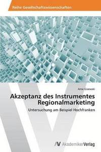 bokomslag Akzeptanz des Instrumentes Regionalmarketing
