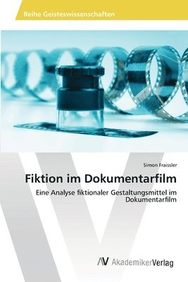 bokomslag Fiktion im Dokumentarfilm