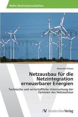 Netzausbau fr die Netzintegration erneuerbarer Energien 1
