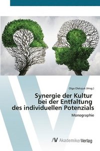 bokomslag Synergie der Kultur bei der Entfaltung des individuellen Potenzials