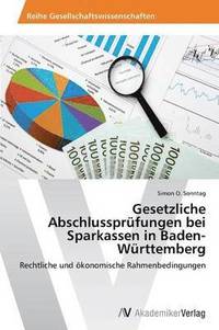 bokomslag Gesetzliche Abschlussprfungen bei Sparkassen in Baden-Wrttemberg