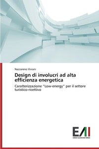 bokomslag Design di involucri ad alta efficienza energetica