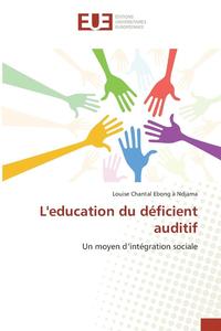 bokomslag Leducation Du Deficient Auditif