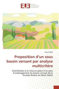 bokomslag Proposition d'Un Sous Bassin Versant Par Analyse Multicritere