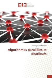 bokomslag Algorithmes Paralleles Et Distribues