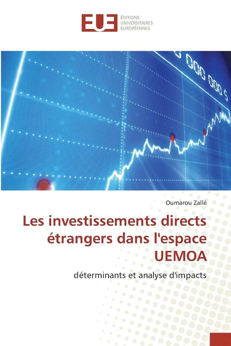 Les Investissements Directs Etrangers Dans Lespace Uemoa 1