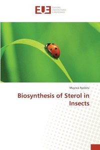 bokomslag Biosynthesis of Sterol in Insects