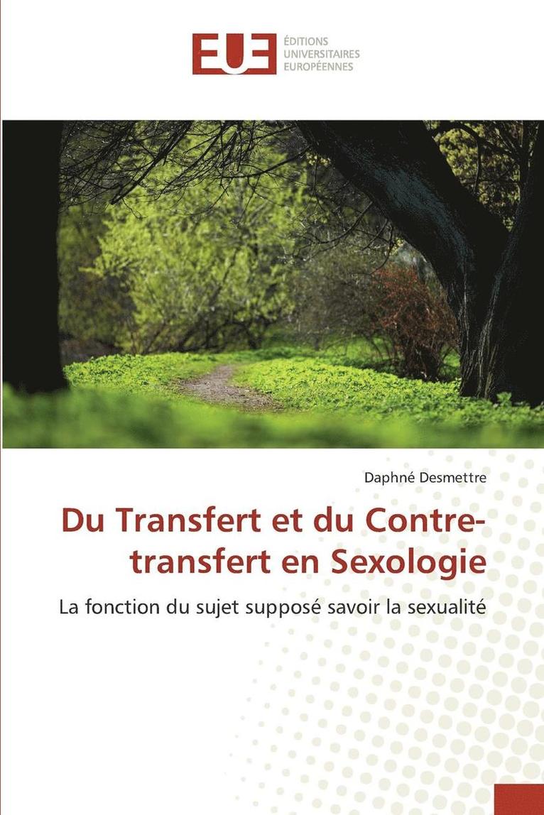 Du Transfert Et Du Contre-Transfert En Sexologie 1