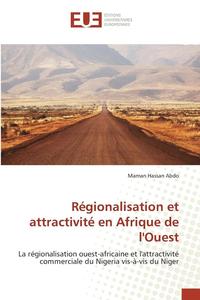 bokomslag Regionalisation Et Attractivite En Afrique de Louest