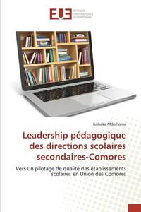 bokomslag Leadership Pédagogique Des Directions Scolaires Secondaires-Comores