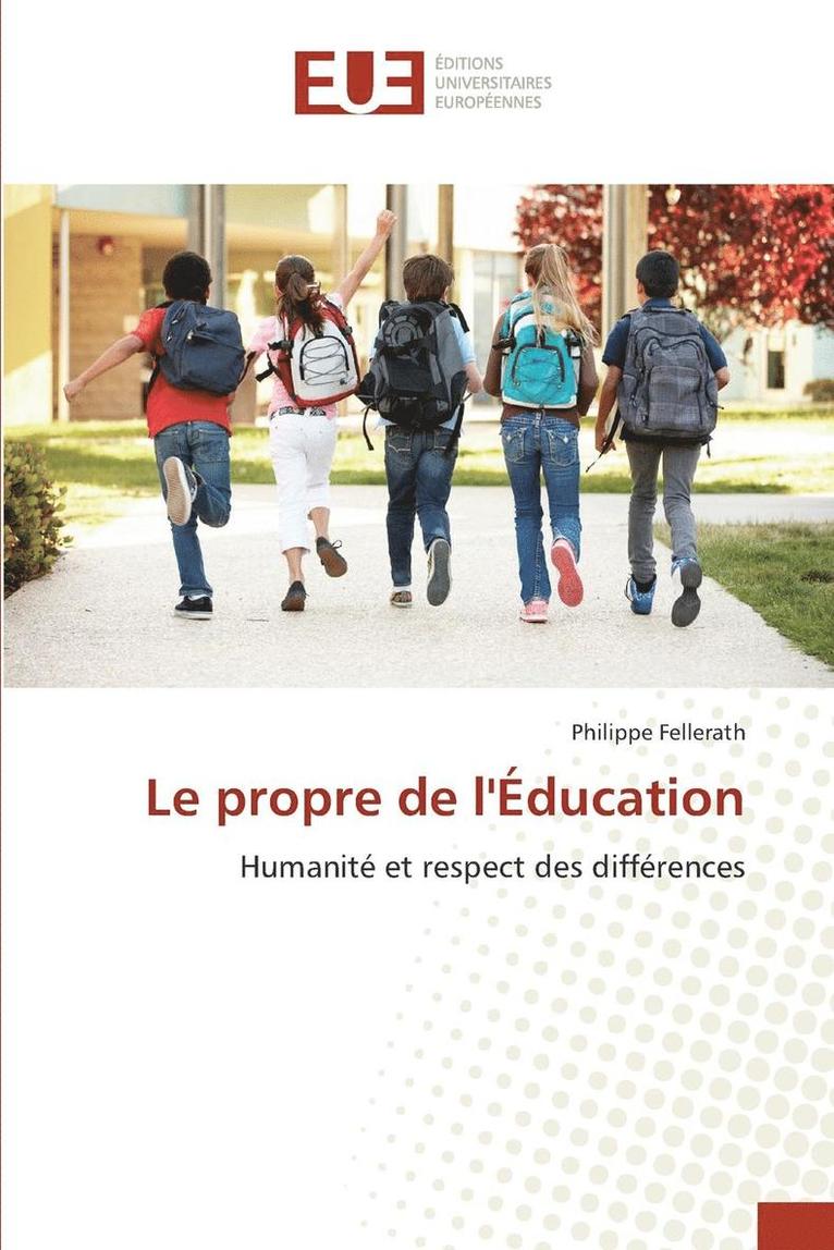 Le Propre de Leducation 1