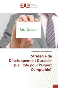 bokomslag Stratégie de Développement Durable-Quel Rôle Pour Lexpert Comptable?