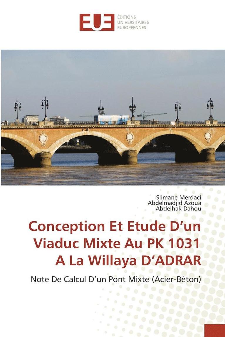 Conception Et Etude d'Un Viaduc Mixte Au Pk 1031 a la Willaya d'Adrar 1