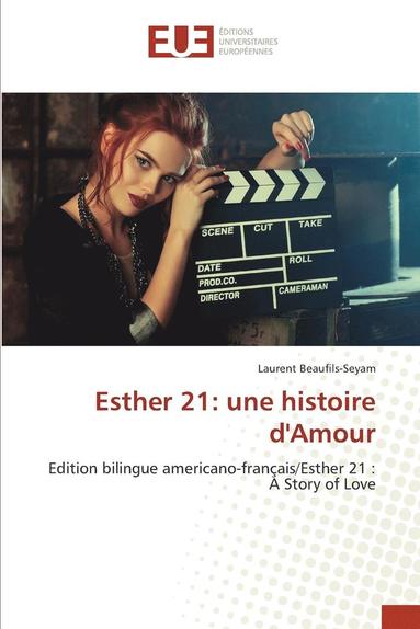 bokomslag Esther 21: Une Histoire Damour