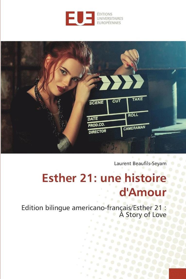 Esther 21: Une Histoire Damour 1