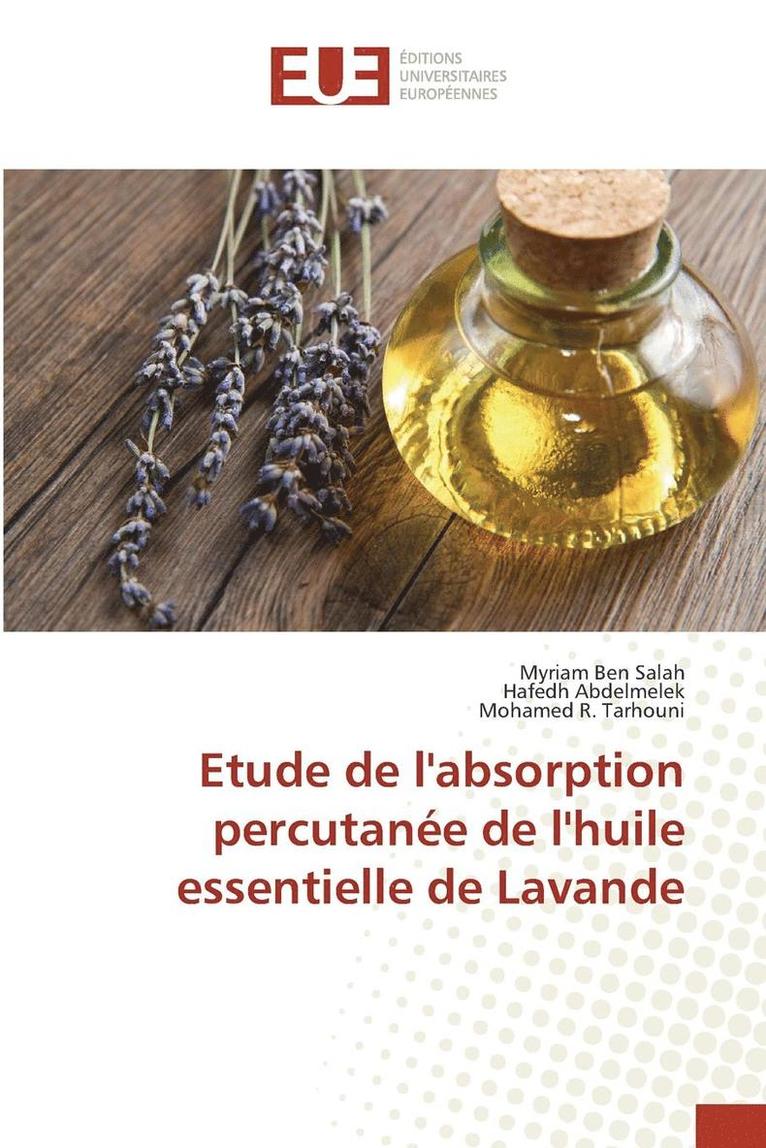 Etude de Labsorption Percutanée de Lhuile Essentielle de Lavande 1
