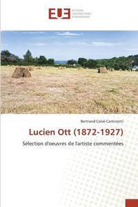 bokomslag Lucien Ott (1872-1927)
