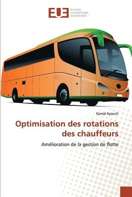 bokomslag Optimisation des rotations des chauffeurs