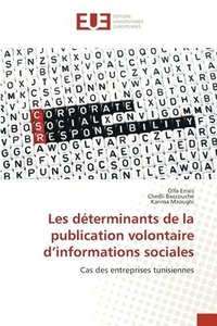 bokomslag Les dterminants de la publication volontaire d'informations sociales