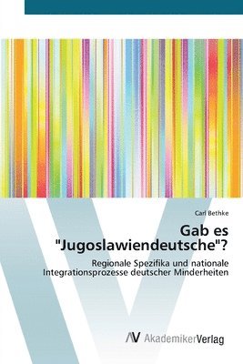 Gab es "Jugoslawiendeutsche"?