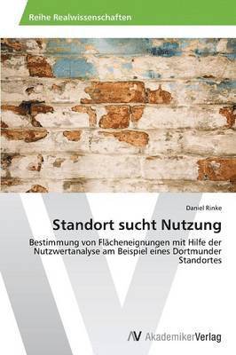 Standort sucht Nutzung 1