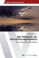 bokomslag Der Freitod in der Aktualisierungstendenz