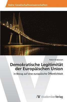 Demokratische Legitimitt der Europischen Union 1