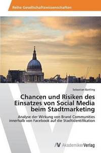 bokomslag Chancen und Risiken des Einsatzes von Social Media beim Stadtmarketing