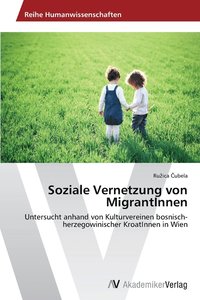 bokomslag Soziale Vernetzung von MigrantInnen