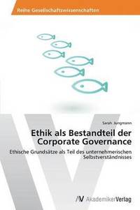 bokomslag Ethik als Bestandteil der Corporate Governance