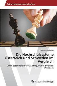 bokomslag Die Hochschulsysteme sterreich und Schweden im Vergleich