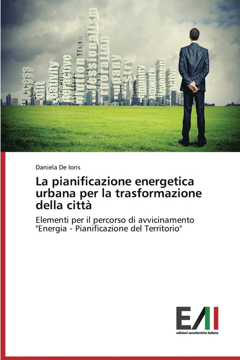 La Pianificazione Energetica Urbana Per La Trasformazione Della Citta 1