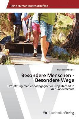 bokomslag Besondere Menschen - Besondere Wege