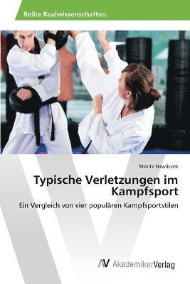 Typische Verletzungen im Kampfsport 1