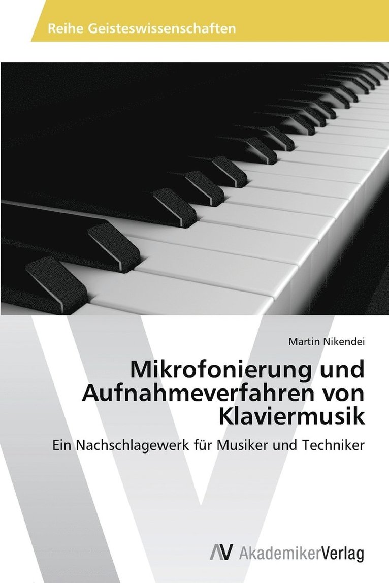 Mikrofonierung und Aufnahmeverfahren von Klaviermusik 1