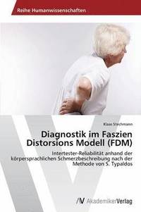 bokomslag Diagnostik im Faszien Distorsions Modell (FDM)