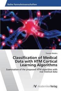 bokomslag Classification of Medical Data with HTM Cortical Learning Algorithms
