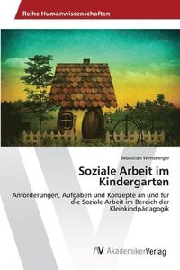 bokomslag Soziale Arbeit im Kindergarten